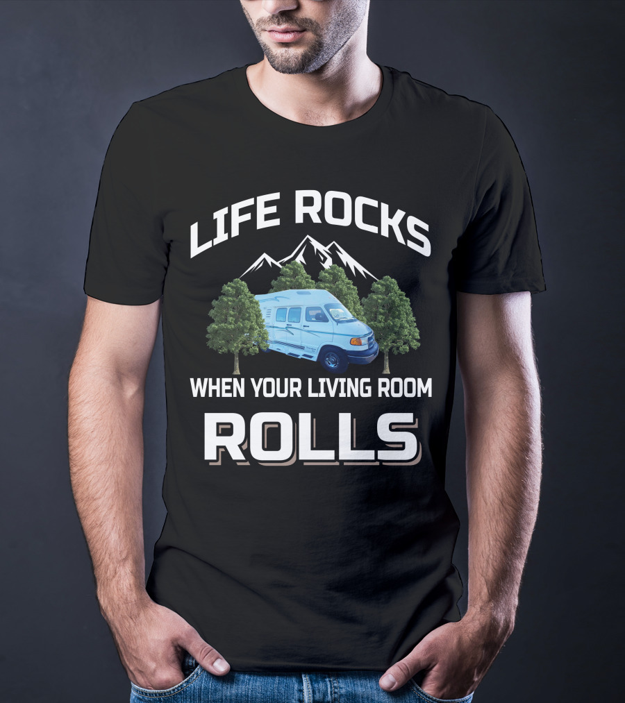 Life Rocks When Your Living Room Rolls 2001 Leisure Travel Classic Freedom T-Shirt