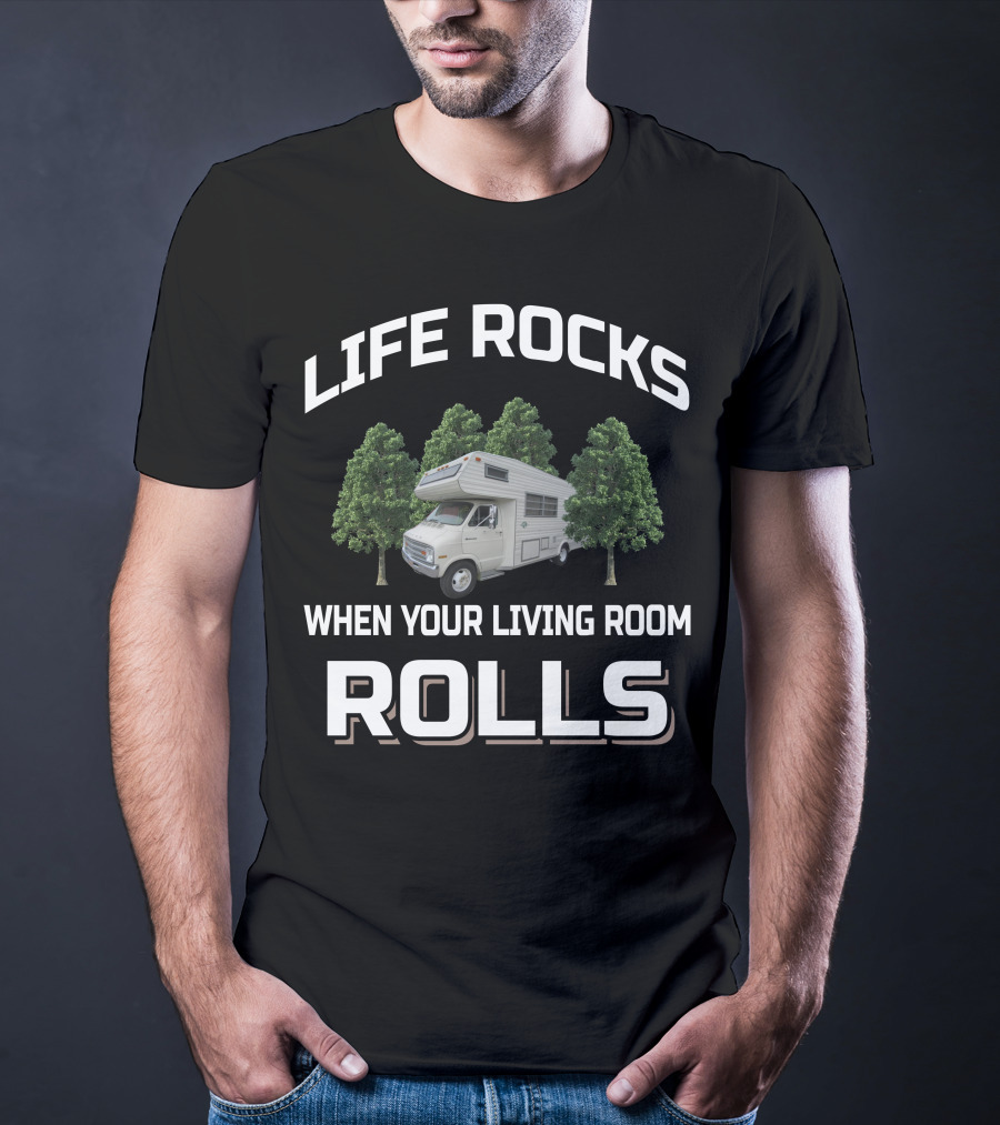 LIFE ROCKS WHEN YOUR LIVING ROOM ROLLS Dodge Coachman Sportsman T-Shirt