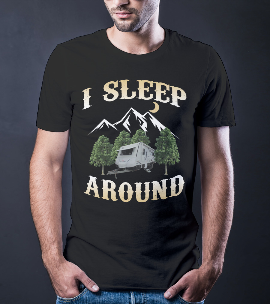 I Sleep Around Jayco Journey Outback FX Camper Mountain Trees T-Shirt