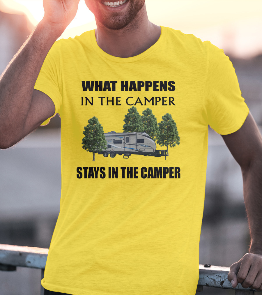 What Happens In The Camper Stays In The Camper Coachman 184 BHS T-Shirt