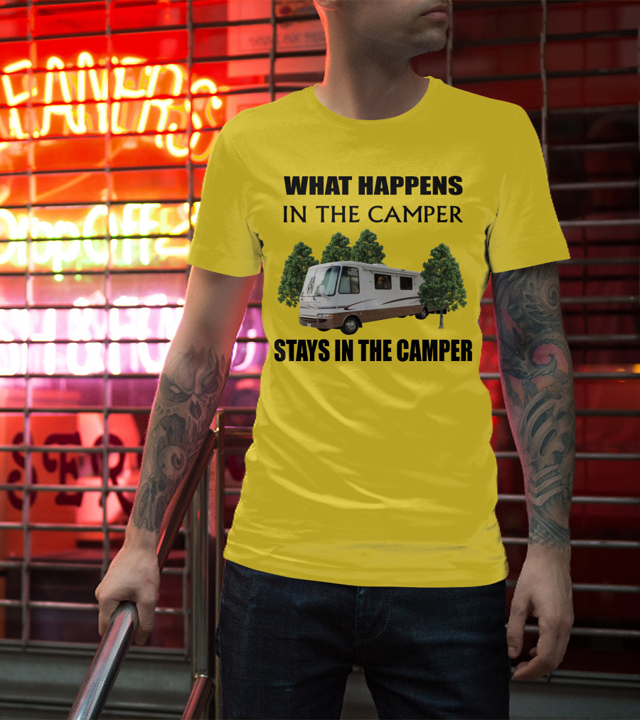 What Happens In The Camper Stays In The Camper RV 2002 Kountry Star T-Shirt