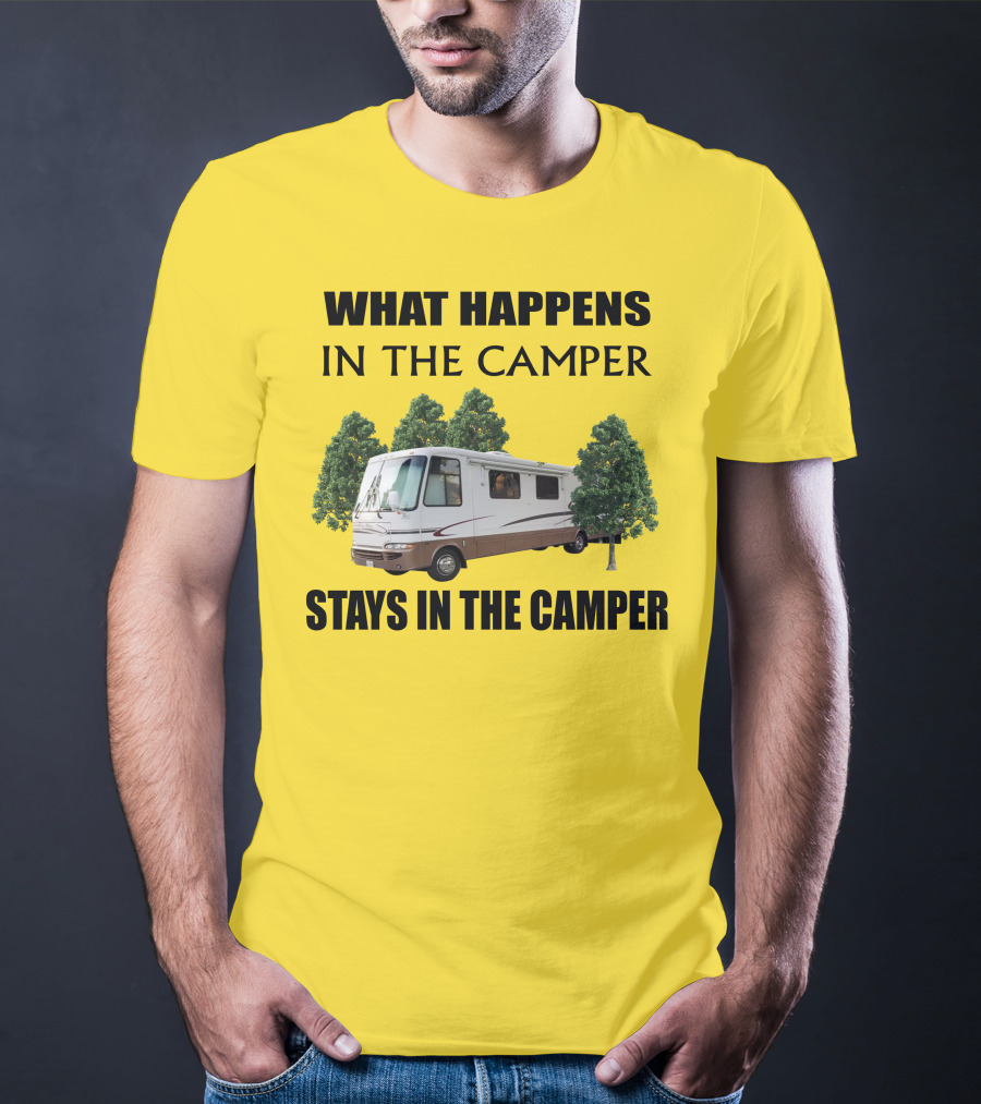 What Happens In The Camper Stays In The Camper RV 2002 Kountry Star T-Shirt