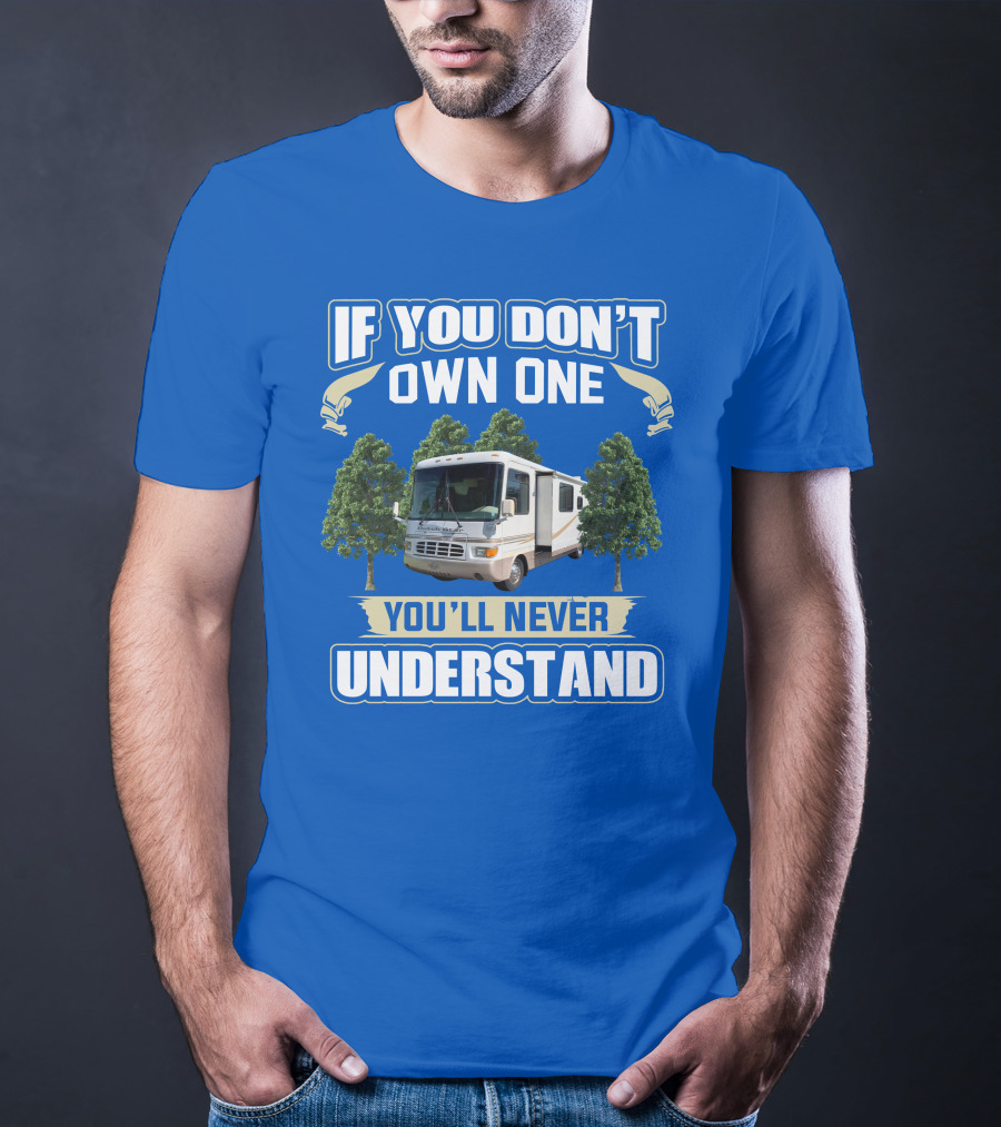 If You Don't Own One You'll Never Understand 2000 Newman Dutch Star T-Shirt