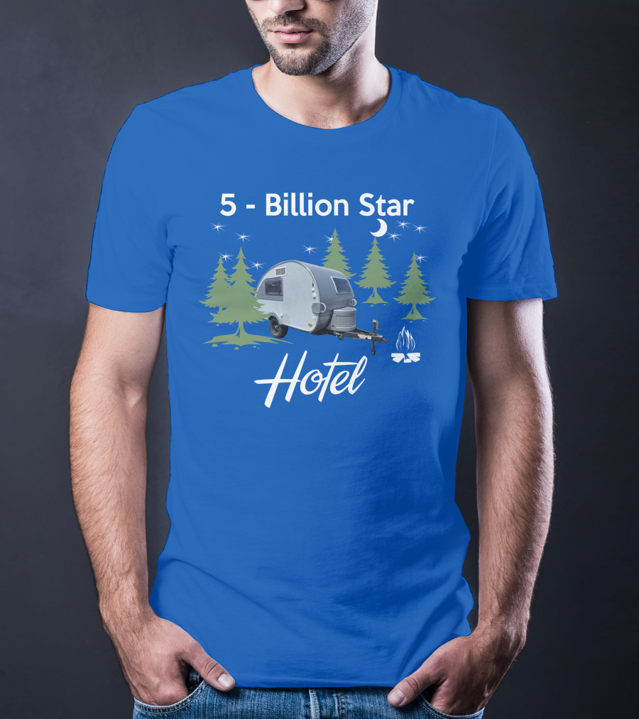 5 Billion Star Hotel NuCamp T@B CS Camper Forest Scene T-Shirt