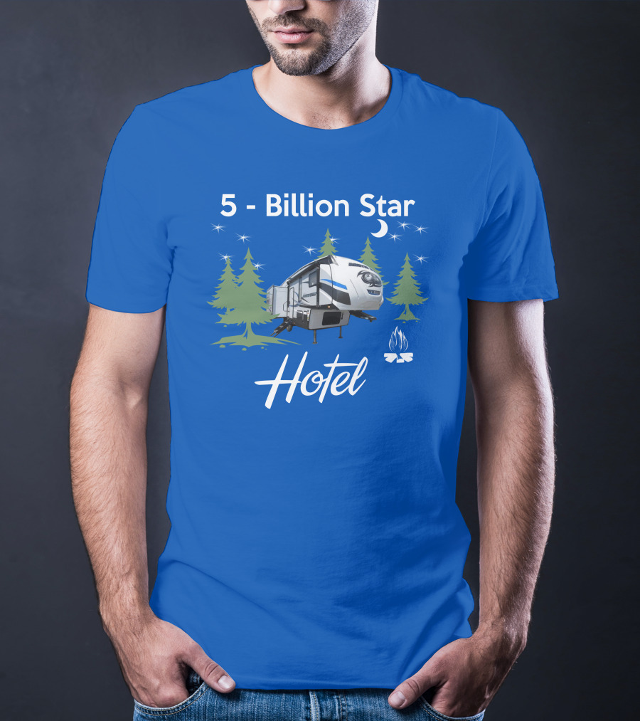 5 Billion Star Hotel Forest River Arctic Wolf 285DRL Campground Adventure T-Shirt