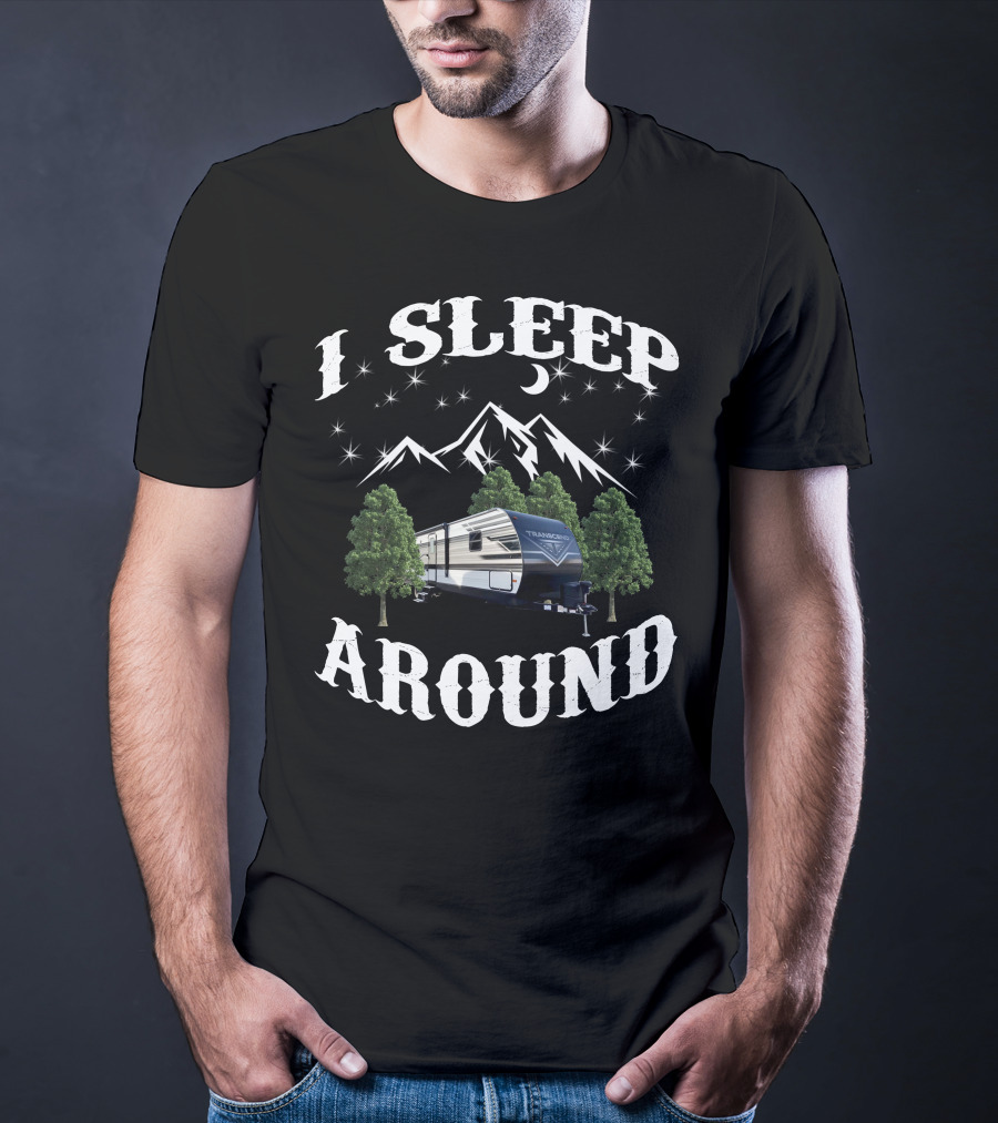 I Sleep Around Grand Design Transcend Xplor Camper Mountains Moon Stars T-Shirt