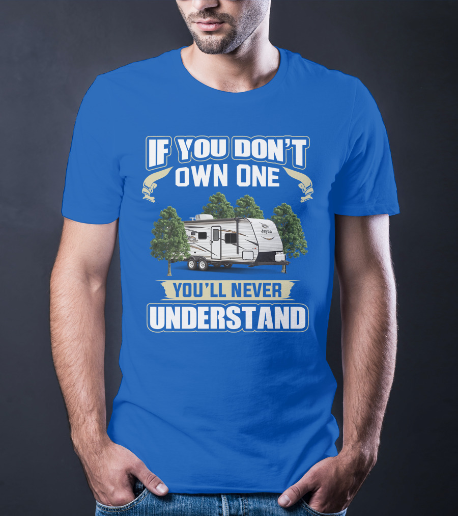 If You Don't Own One You'll Never Understand Jay Flight SLX 8 264BH T-Shirt