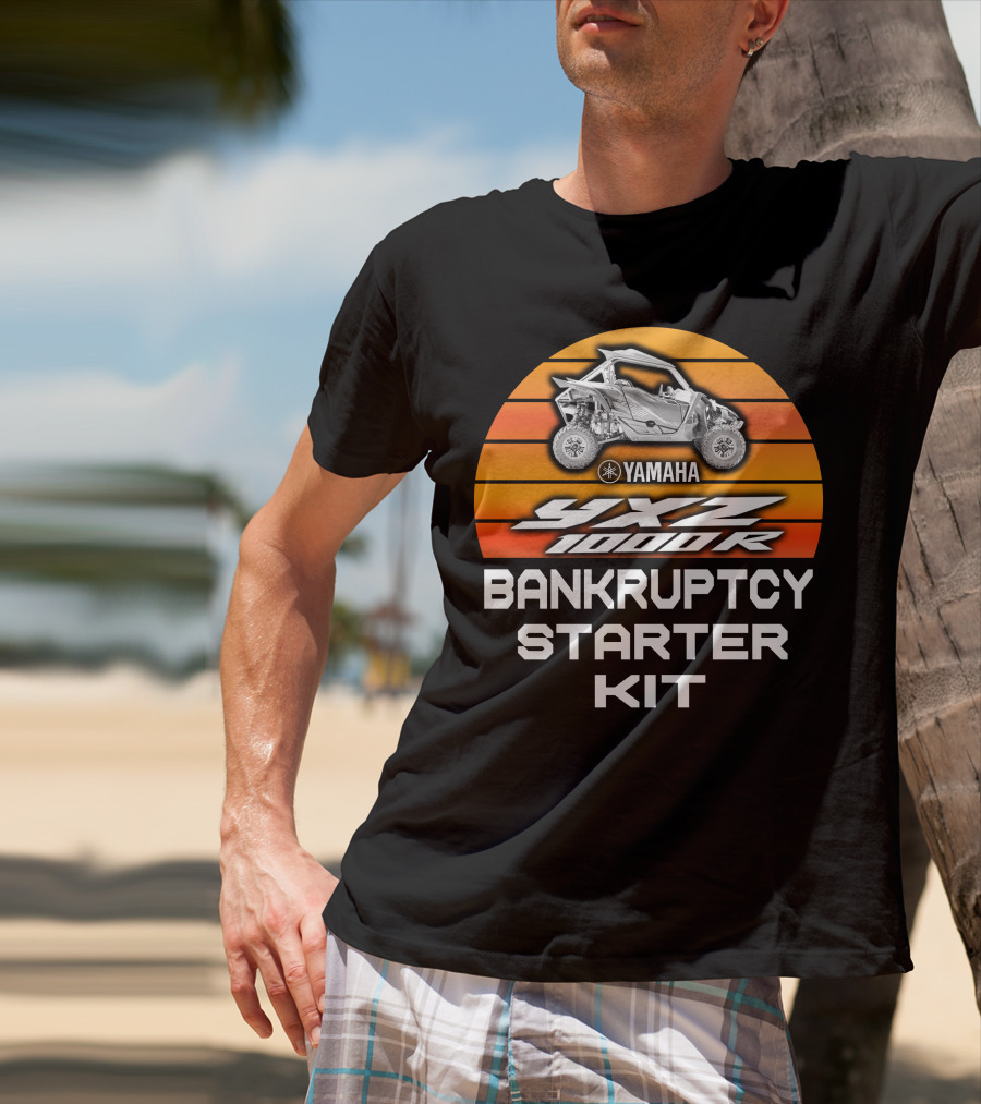 YAMAHA YXZ 1000R Bankruptcy Starter Kit T-Shirt