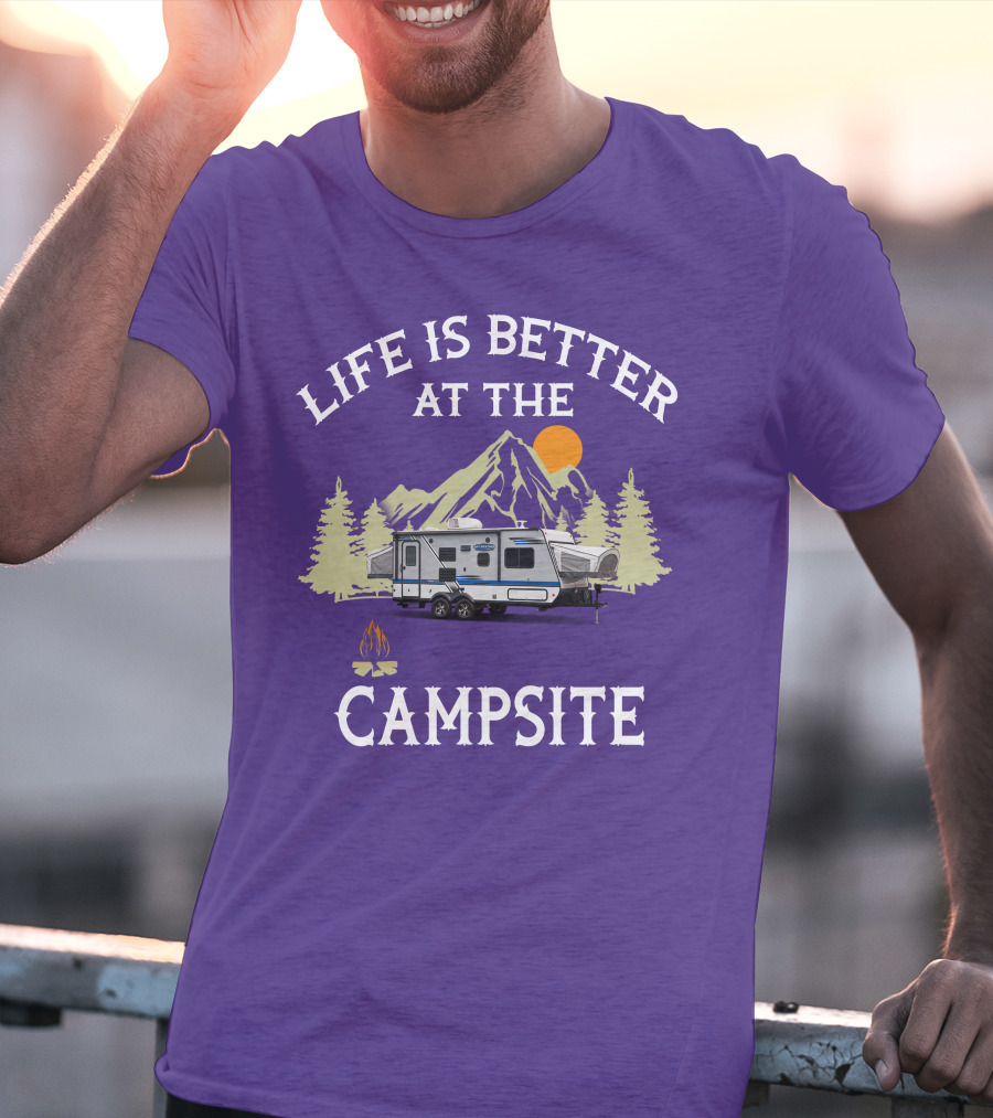 Life Is Better At The Campsite Hybrid Campers Mountain Scene T-Shirt