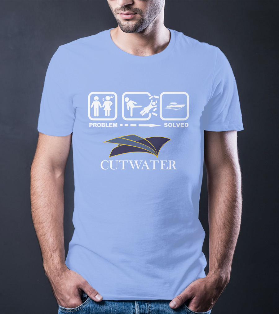 PROBLEM SOLVED CUTWATER BOATS T-Shirt