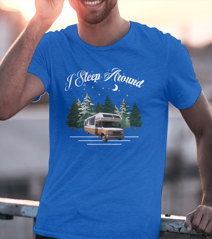 I Sleep Around Lazy Daze Motorhome Forest Night Moon Stars Camping T-Shirt