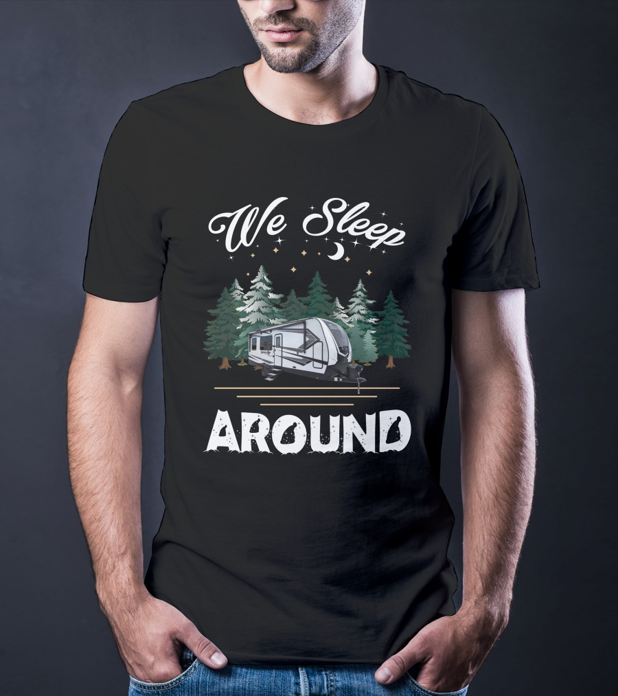 We Sleep Around Grand Design Momentum 21G Camping Forest Scene T-Shirt