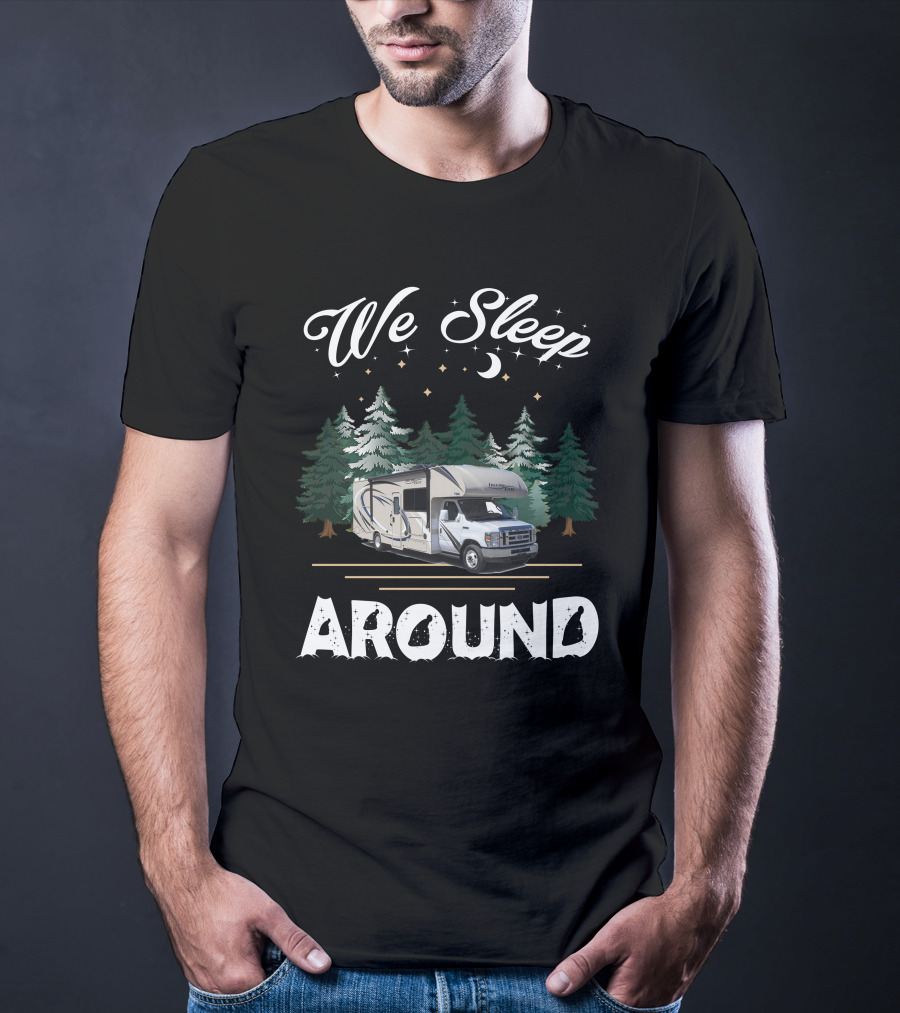 We Sleep Around Thor Freedom Elite Camping Adventure T-Shirt