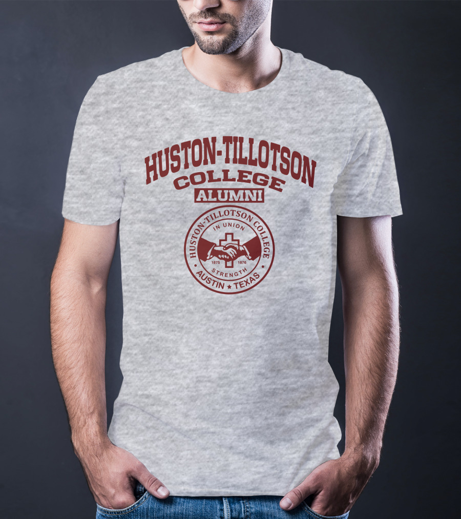 Huston Tillotson College Alumni Strength Austin Texas 1875 1876 T-Shirt