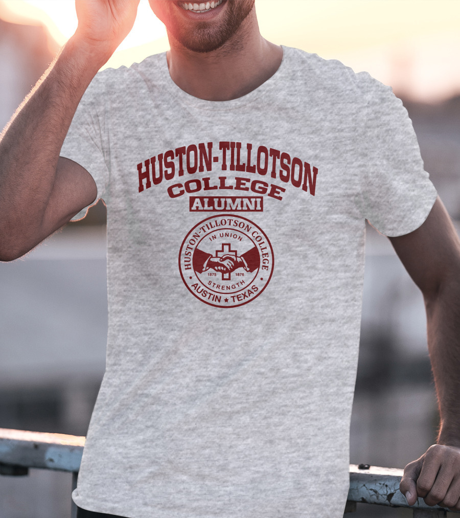 Huston Tillotson College Alumni Strength Austin Texas 1875 1876 T-Shirt