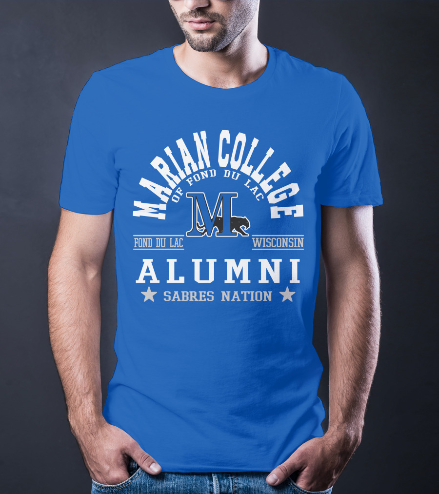 Marian College Of Fond Du Lac Wisconsin Alumni Sabres Nation T-Shirt