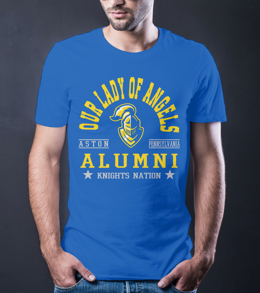 Our Lady Of Angels Aston Pennsylvania Alumni Knights Nation T-Shirt