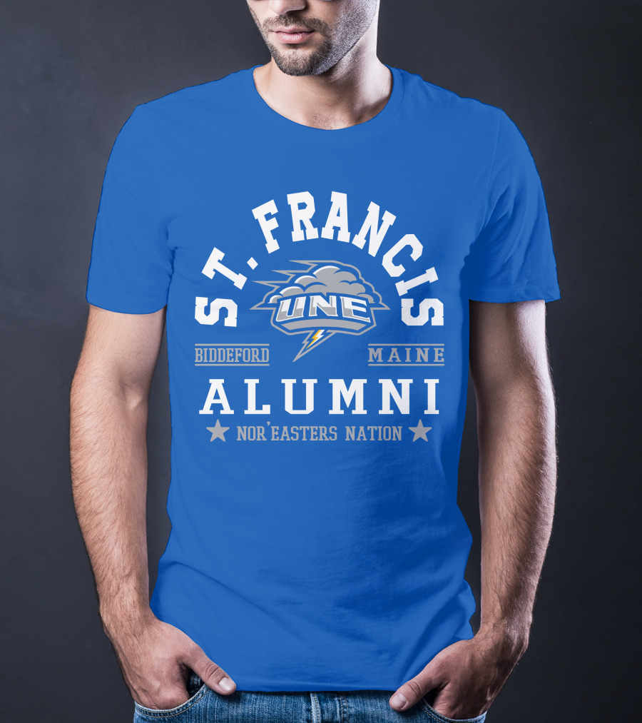 St. Francis Alumni UNE Nor'easters Nation Biddeford Maine T-Shirt