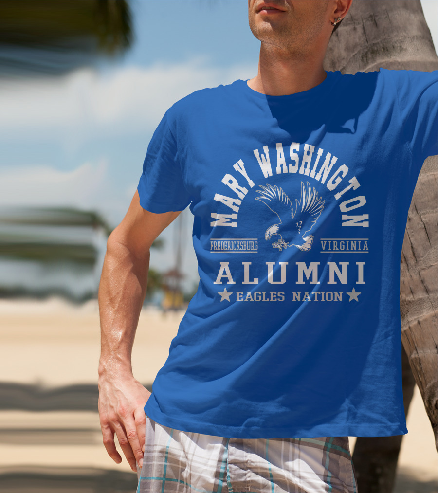 Mary Washington Alumni Eagles Nation Fredericksburg Virginia T-Shirt