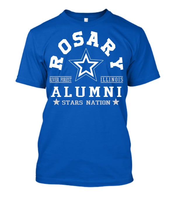 Rosary Alumni Stars Nation River Forest Illinois T-Shirt