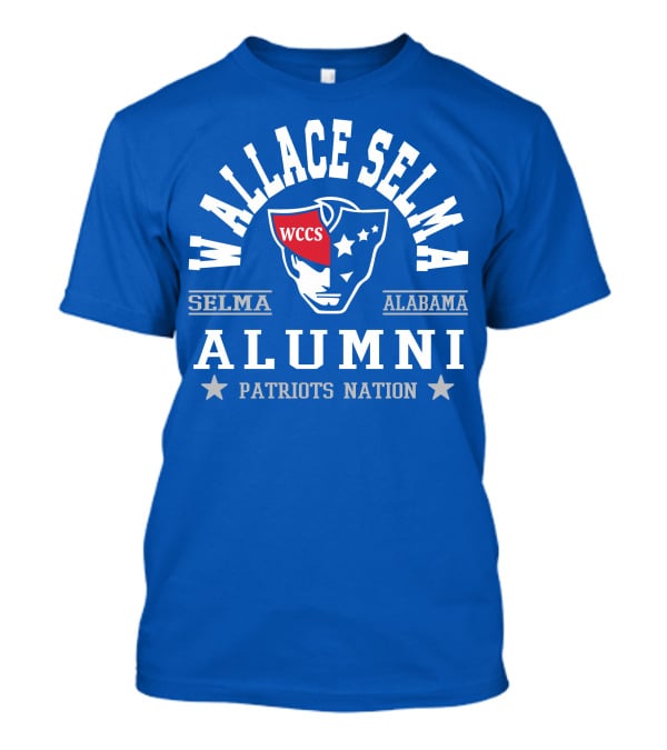 Wallace Selma Alabama Alumni Patriots Nation WCCS T-Shirt