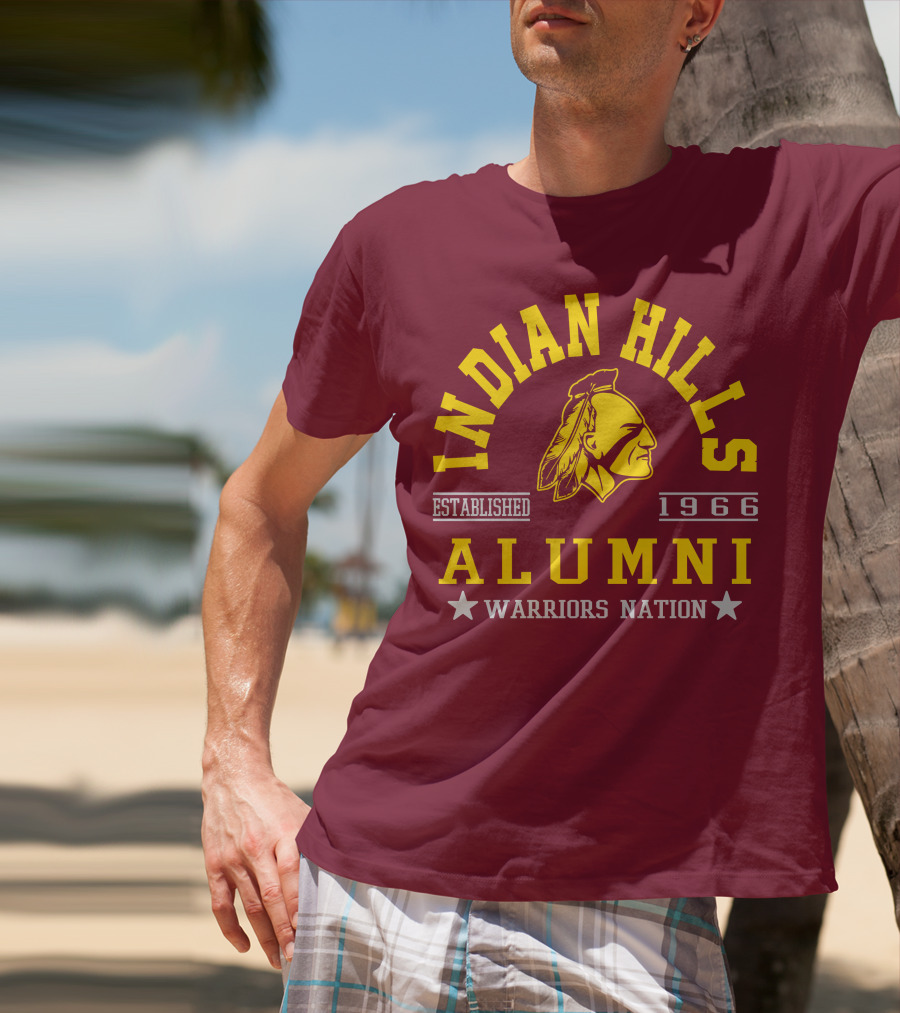 Indian Hills Warriors Alumni Established 1966 Nation T-Shirt