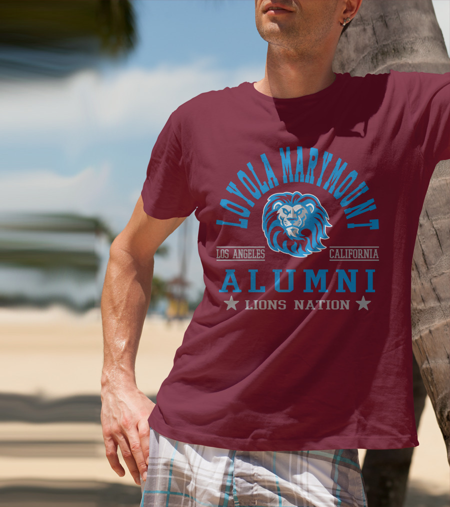 Loyola Marymount University Alumni Lions Nation Los Angeles California T-Shirt