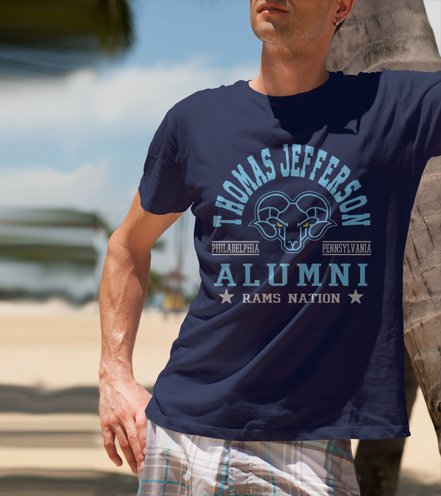 Thomas Jefferson Alumni Rams Nation Philadelphia Pennsylvania T-Shirt