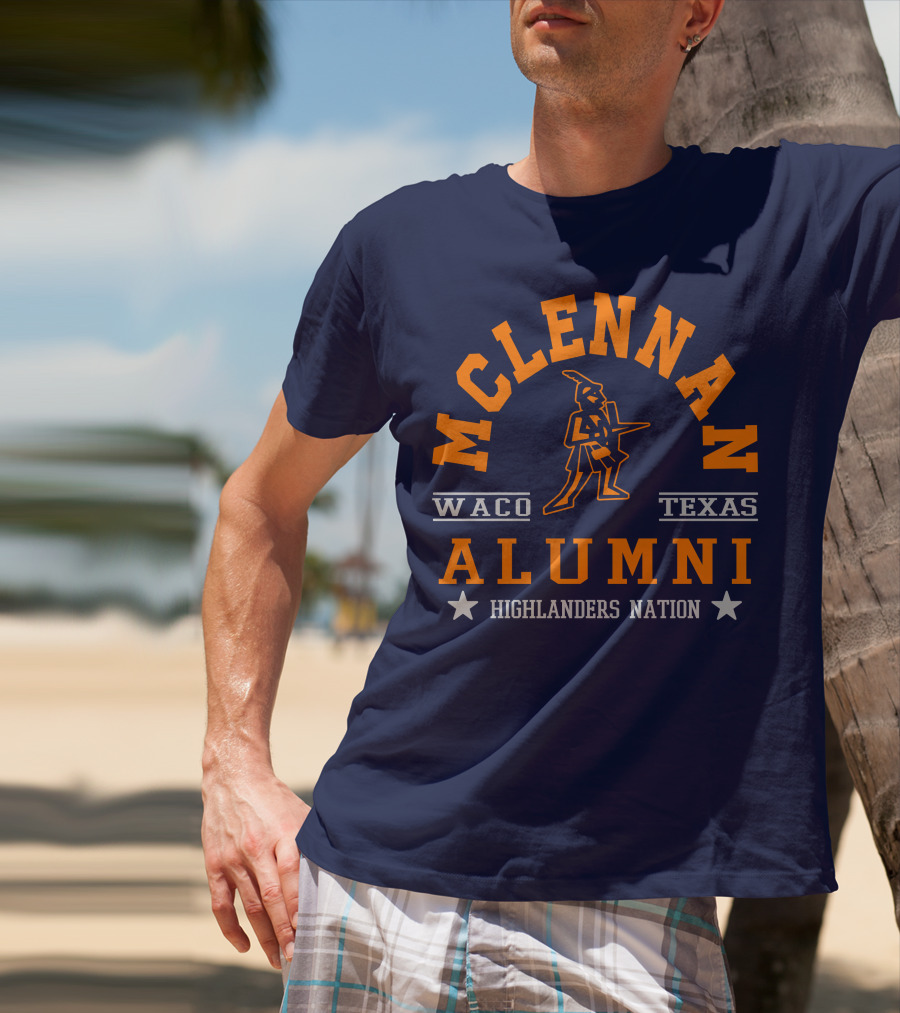 Mclennan Waco Texas Alumni Highlanders Nation T-Shirt