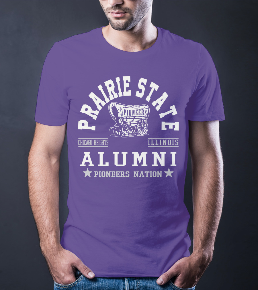 Prairie State Pioneers Alumni Chicago Heights Illinois Pioneers Nation T-Shirt