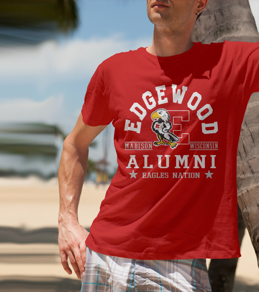 Edgewood College Madison Wisconsin Alumni Eagles Nation T-Shirt
