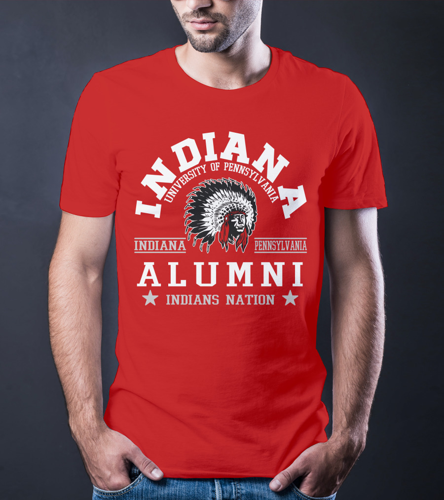 Indiana University Of Pennsylvania Alumni Indians Nation Indiana Pennsylvania T-Shirt