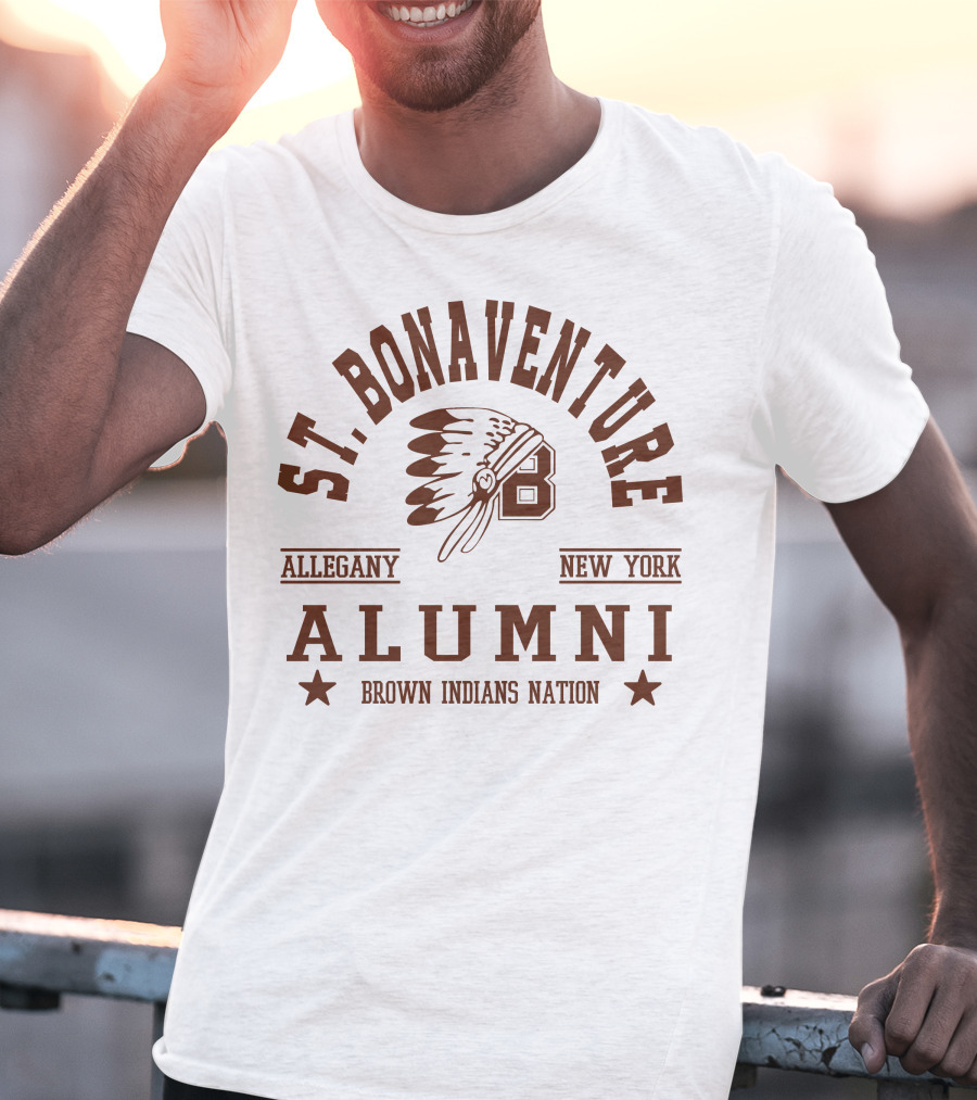 St. Bonaventure Allegany New York Alumni Brown Indians Nation T-Shirt