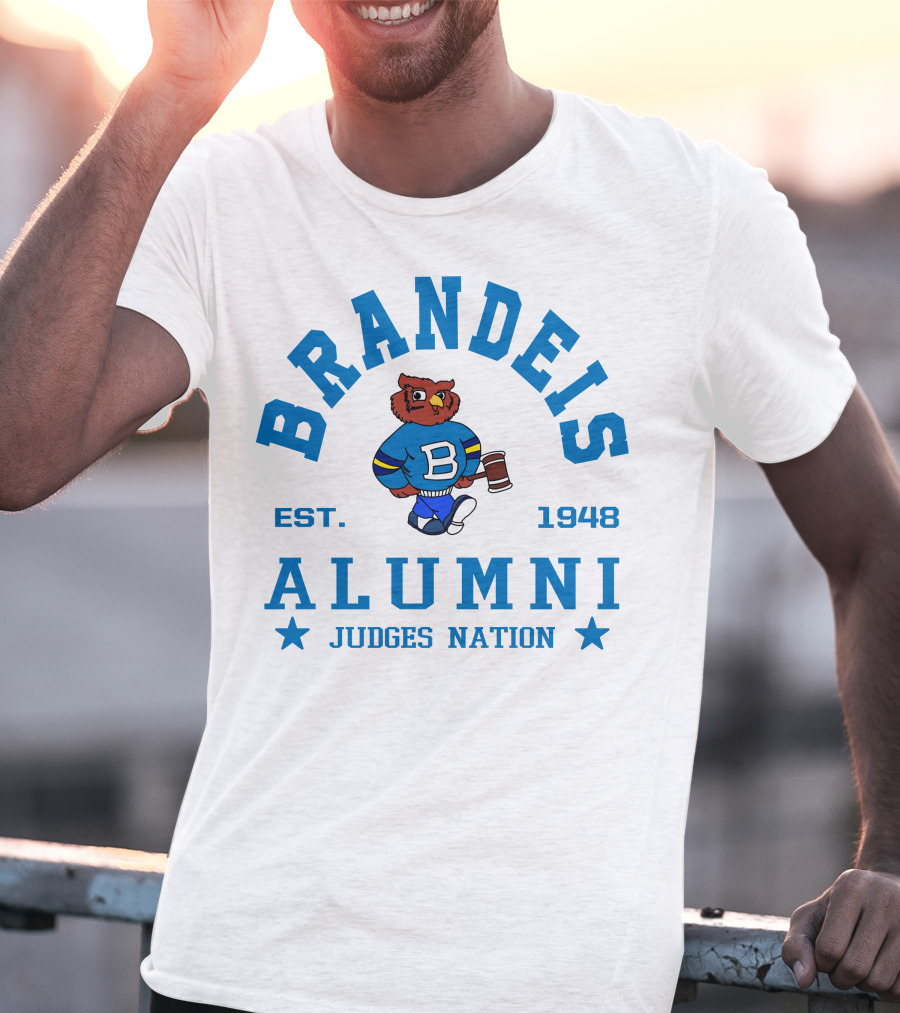 Brandeis Alumni Judges Nation Est. 1948 T-Shirt