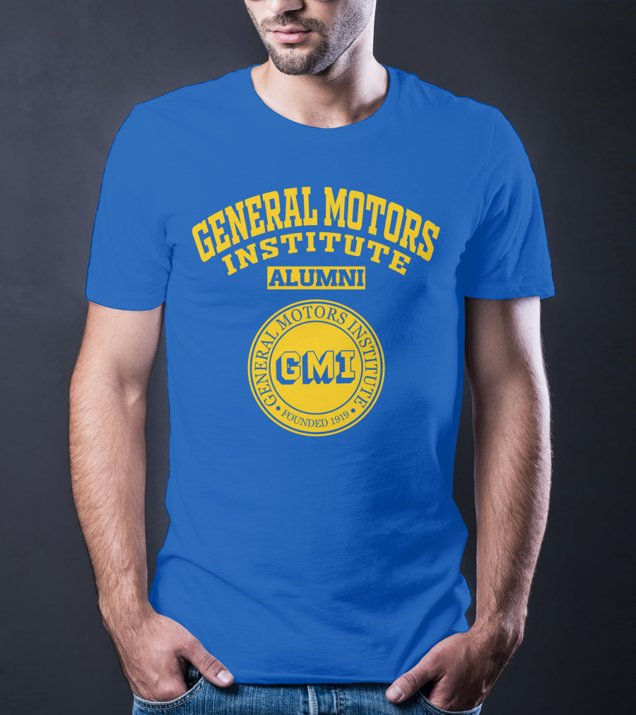 General Motors Institute Alumni GMI Founded 1919 T-Shirt