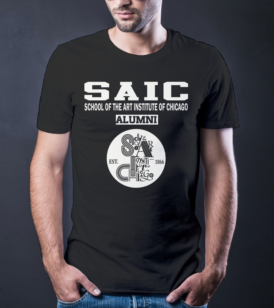SAIC School Of The Art Institute Of Chicago Alumni Est. 1866 T-Shirt