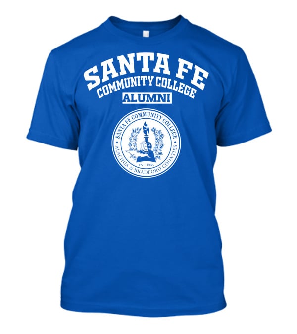 Santa Fe Community College Alumni Est. 1966 Alachua And Bradford Counties T-Shirt