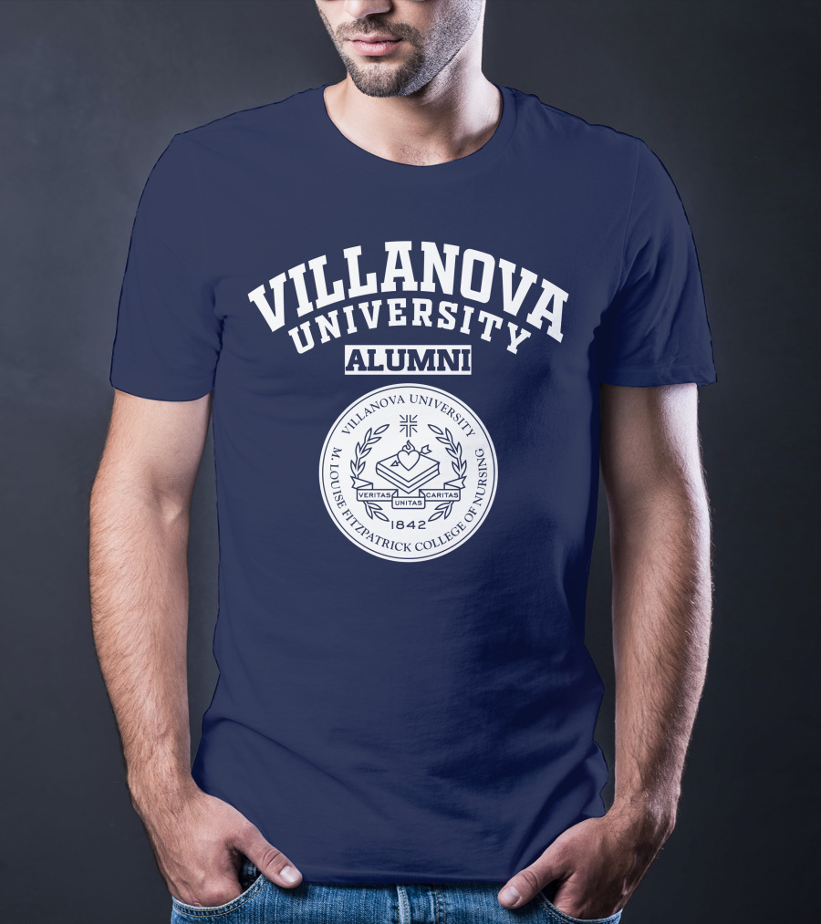 Villanova University Alumni M. Louise Fitzpatrick College Of Nursing 1842 Veritas Unitas Caritas T-Shirt