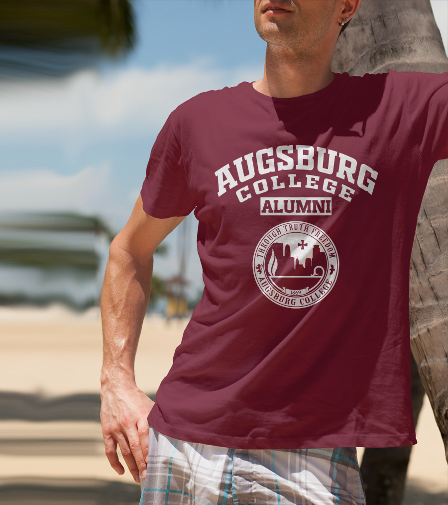 Augsburg College Alumni Through Truth Freedom 1869 T-Shirt