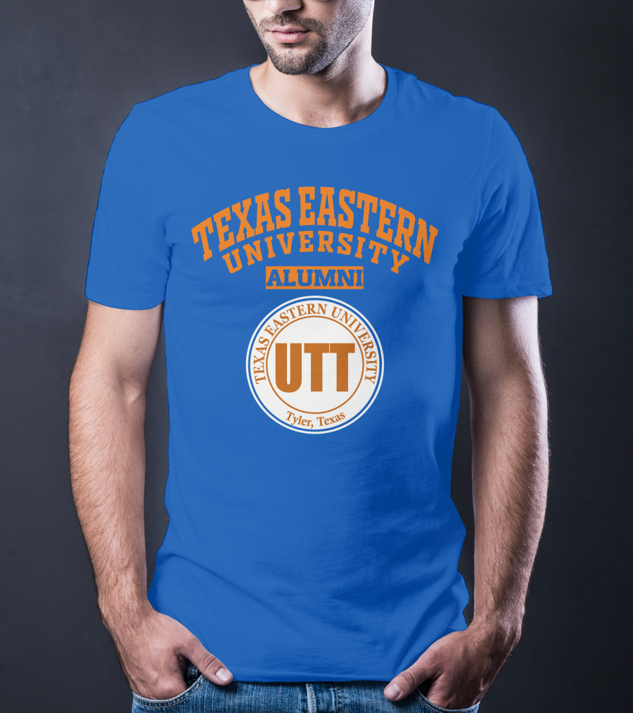 Texas Eastern University Alumni UTT Tyler Texas T-Shirt