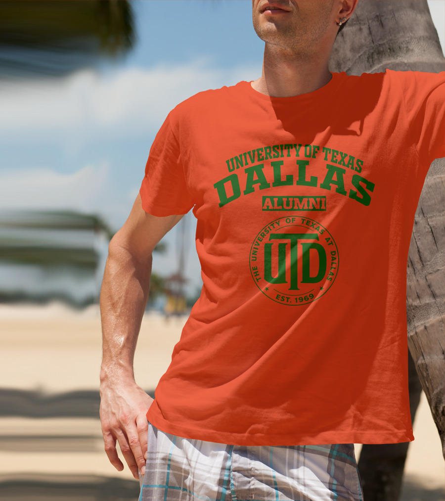 University Of Texas Dallas UTD Alumni Est. 1969 T-Shirt