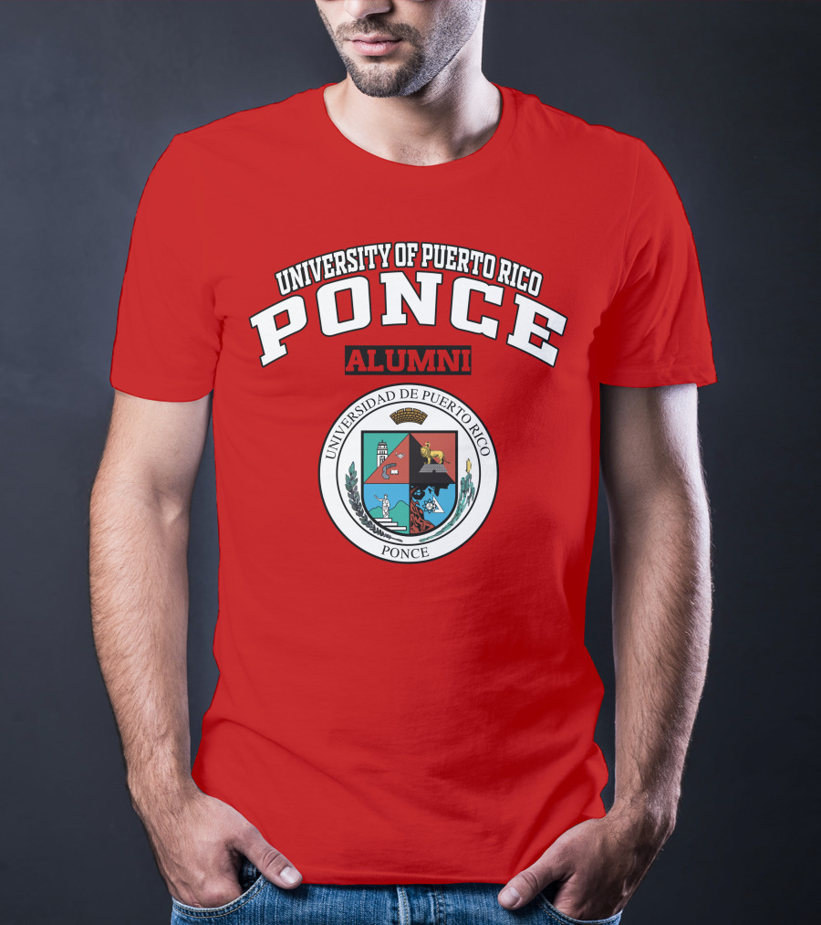 University Of Puerto Rico Ponce Alumni Universidad De Puerto Rico Ponce T-Shirt