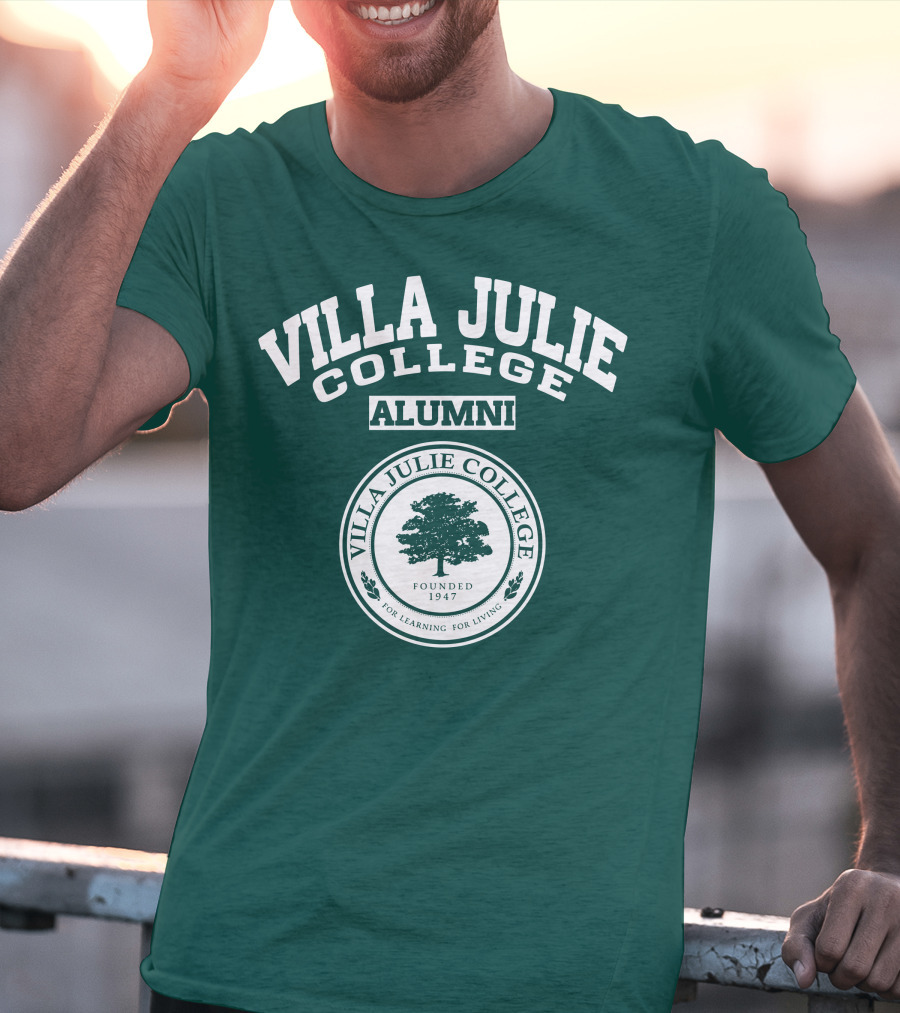 Villa Julie College Alumni Founded 1947 For Learning For Living T-Shirt