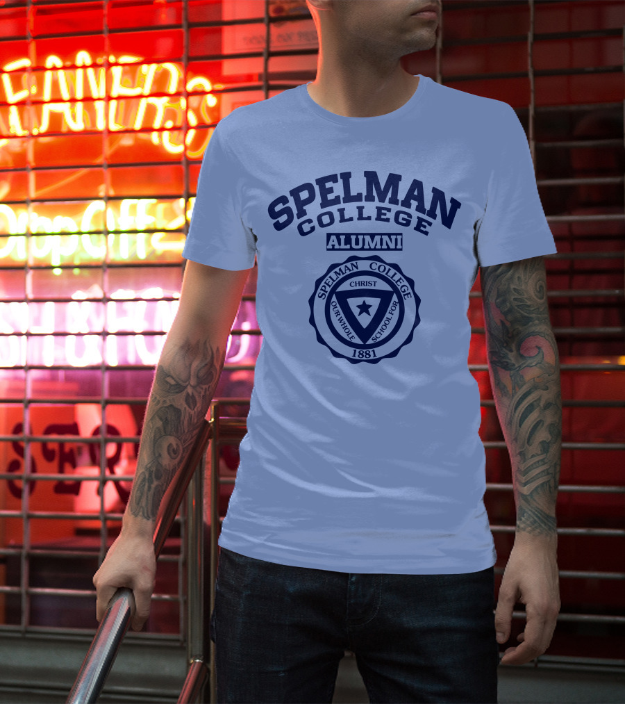 Spelman College Alumni 1881 Crest Our Whole School For Christ T-Shirt