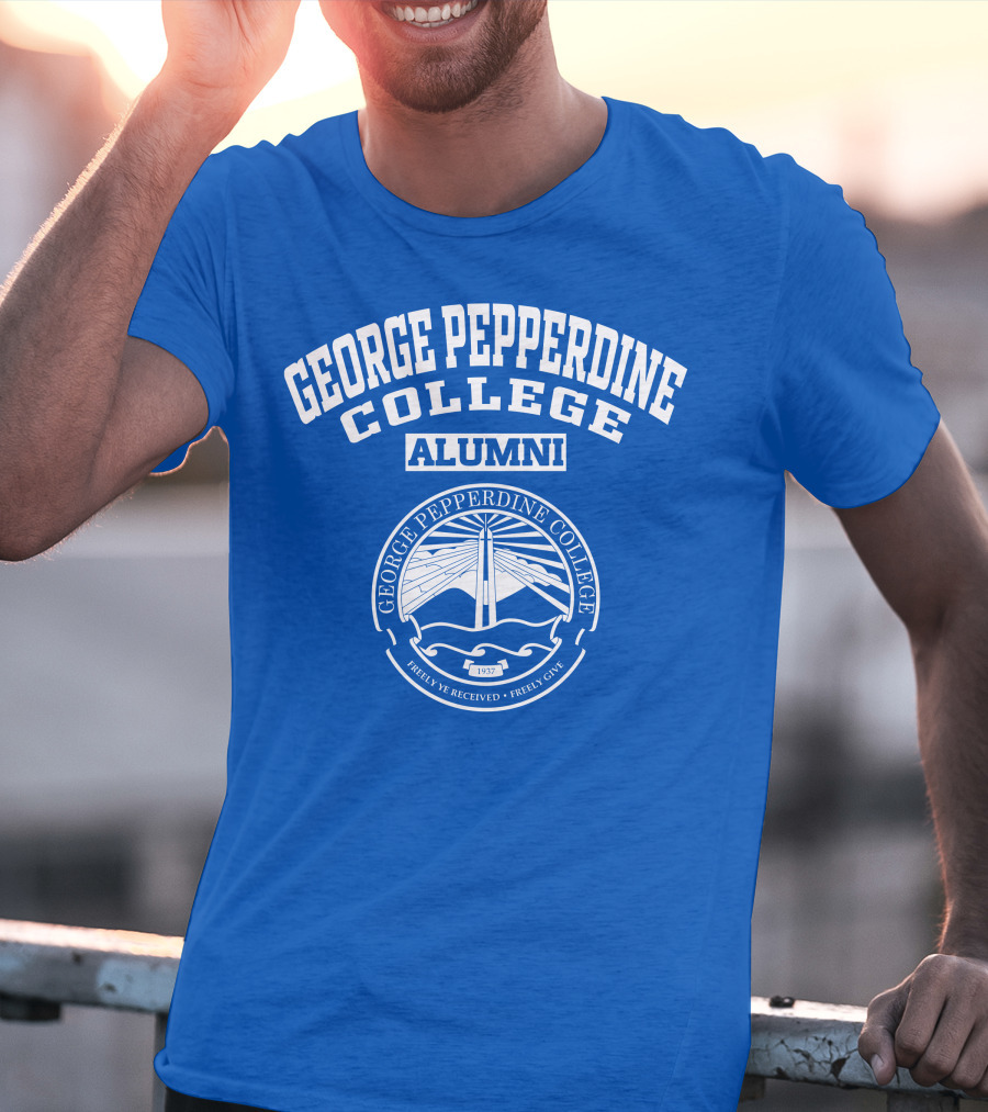 George Pepperdine College Alumni Freely Ye Received Freely Give 1937 T-Shirt