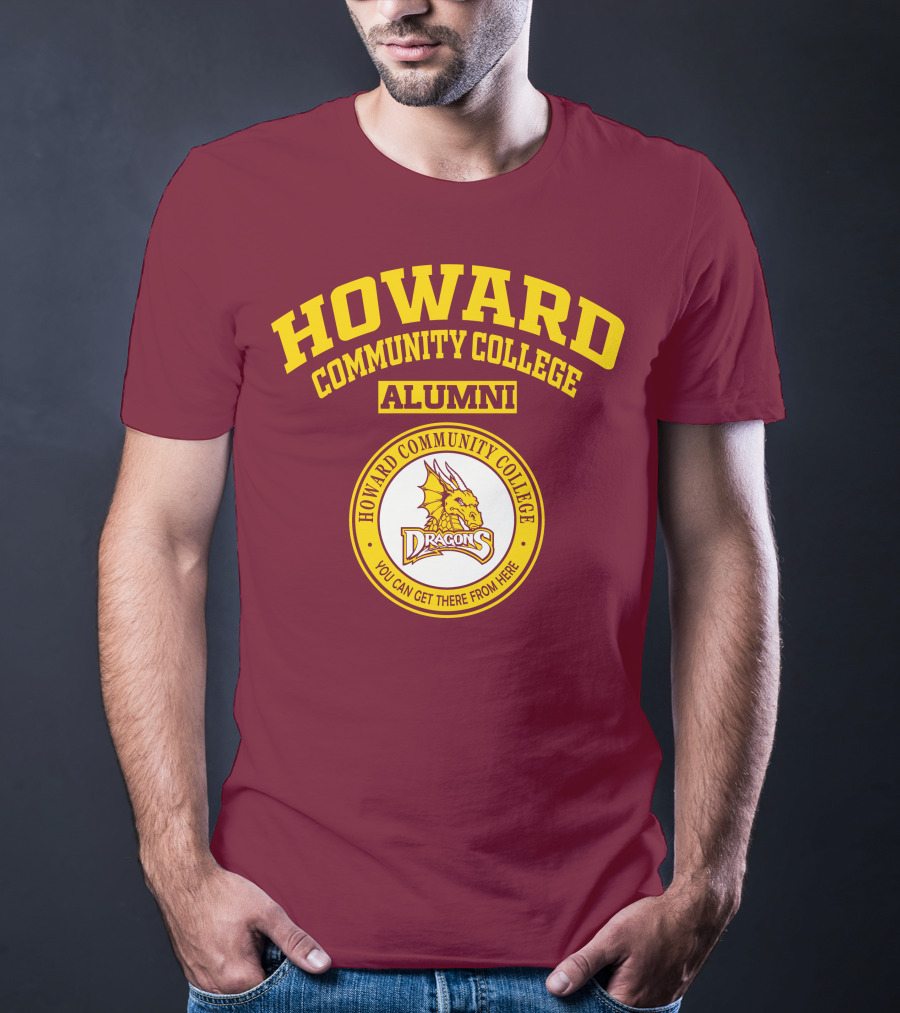 Howard Community College Alumni Dragons You Can Get There From Here T-Shirt
