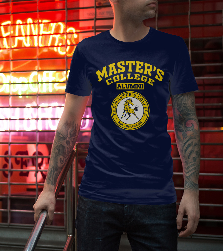 Master's College Alumni The Master's College Santa Clarita California T-Shirt