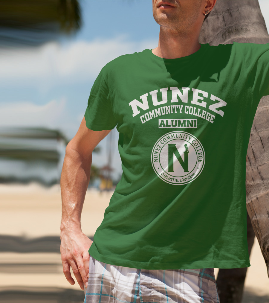 Nunez Community College Alumni Chalmette Louisiana T-Shirt