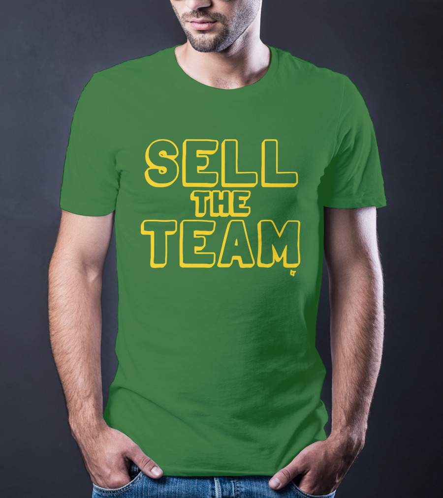 Sell The Team Oakland Statement T-Shirt