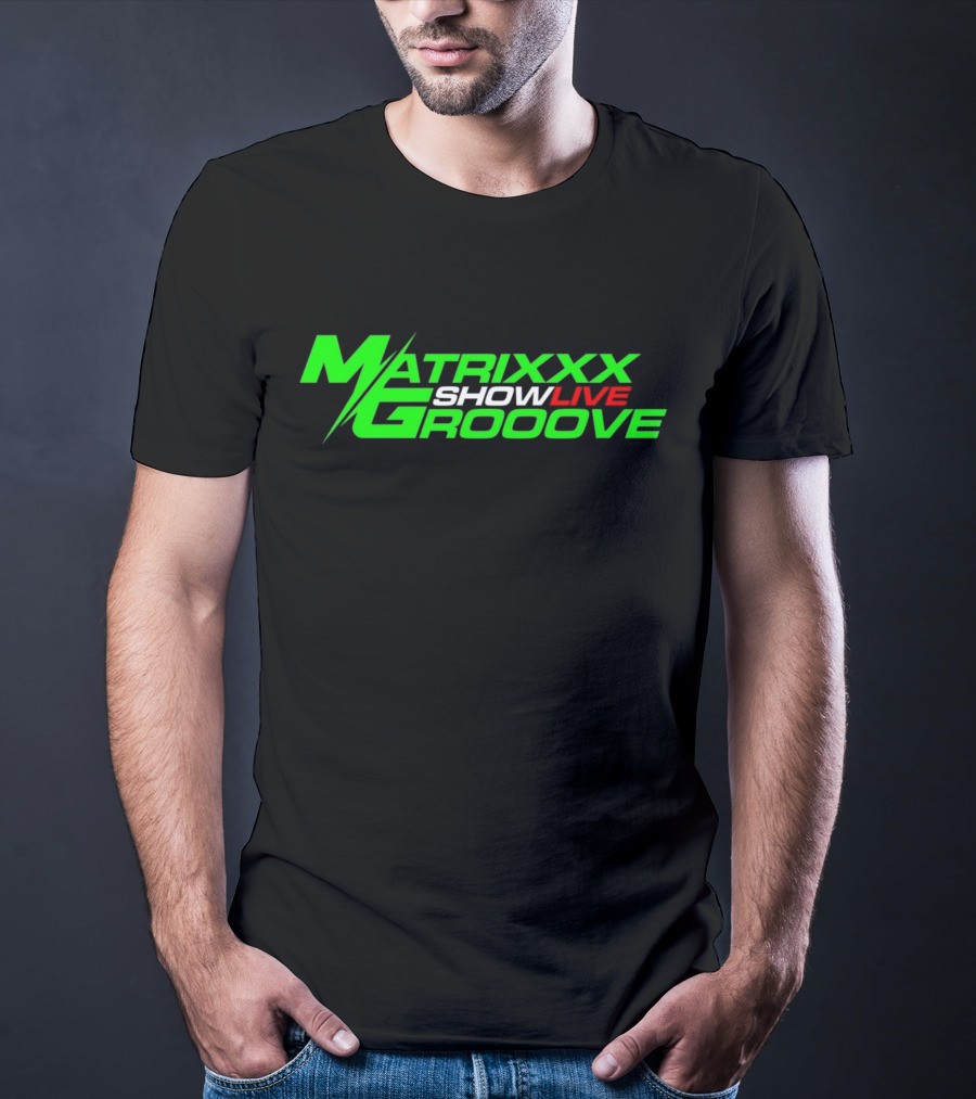 Matrixxx Showlive Grooove Kagdrogo T-Shirt